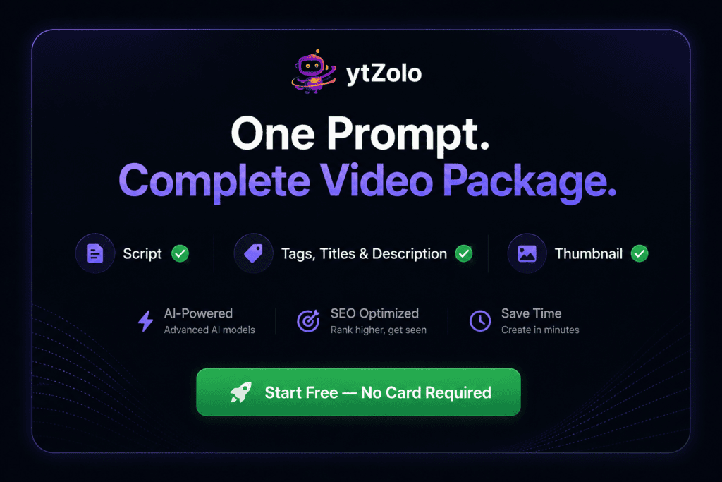 ytZolo vs RapidTags.io: Which Tool Actually Grows Your Channel? 8 ytZolo call to action card showing free plan includes complete YouTube content package with script, tags, titles, description, and thumbnail generation.
